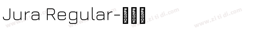 Jura Regular字体转换